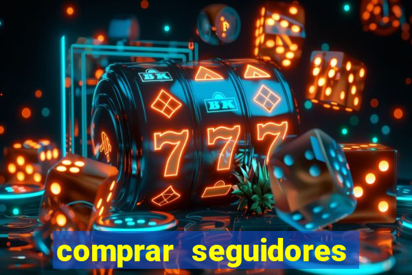 comprar seguidores baratos instagram